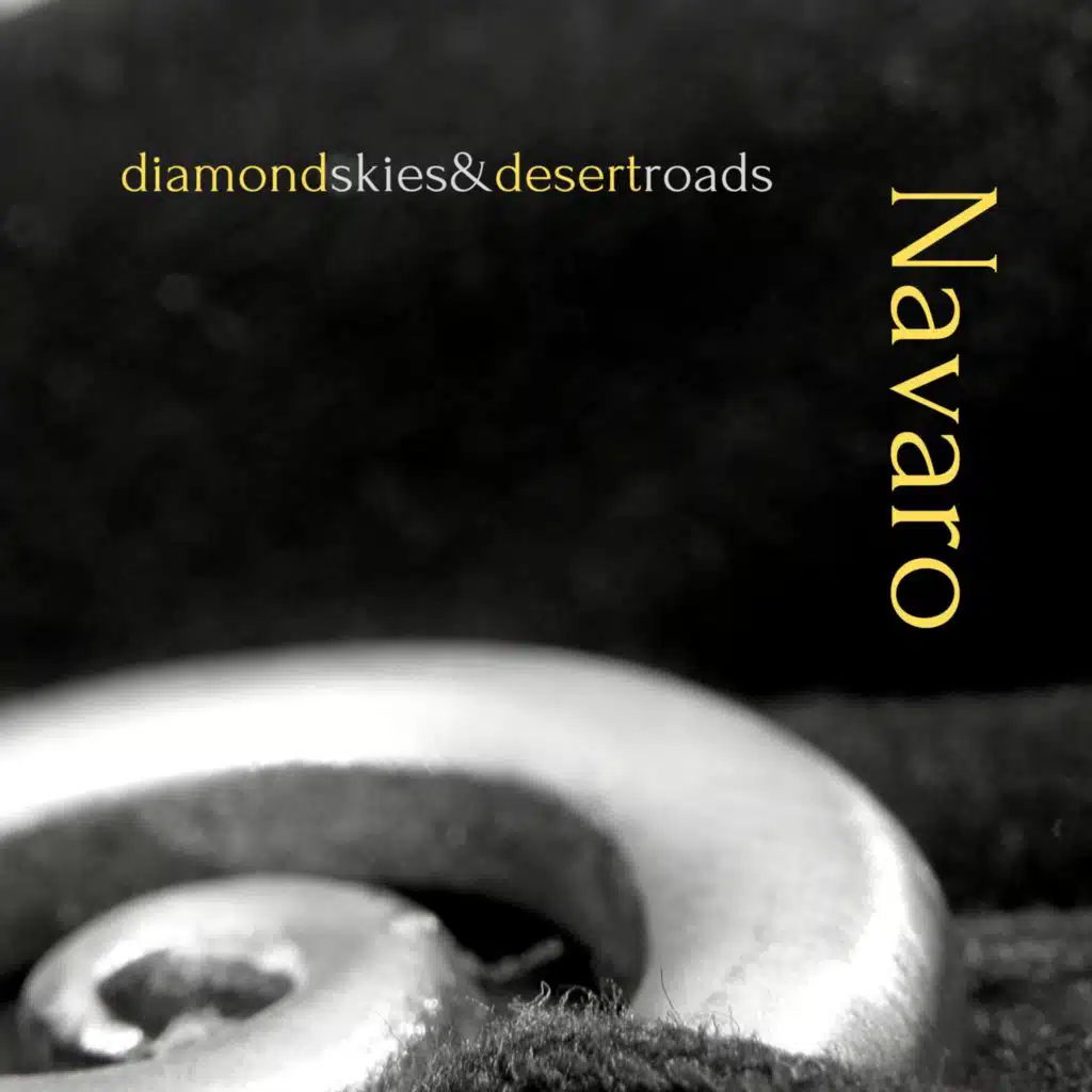 Diamond Skies and Desert Roads