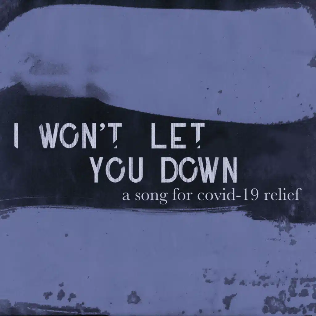 I Won't Let You Down