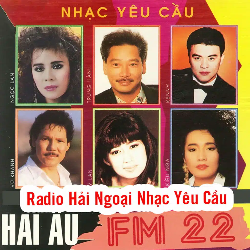 Radio Hải ngoại nhạc yêu cầu - FM22