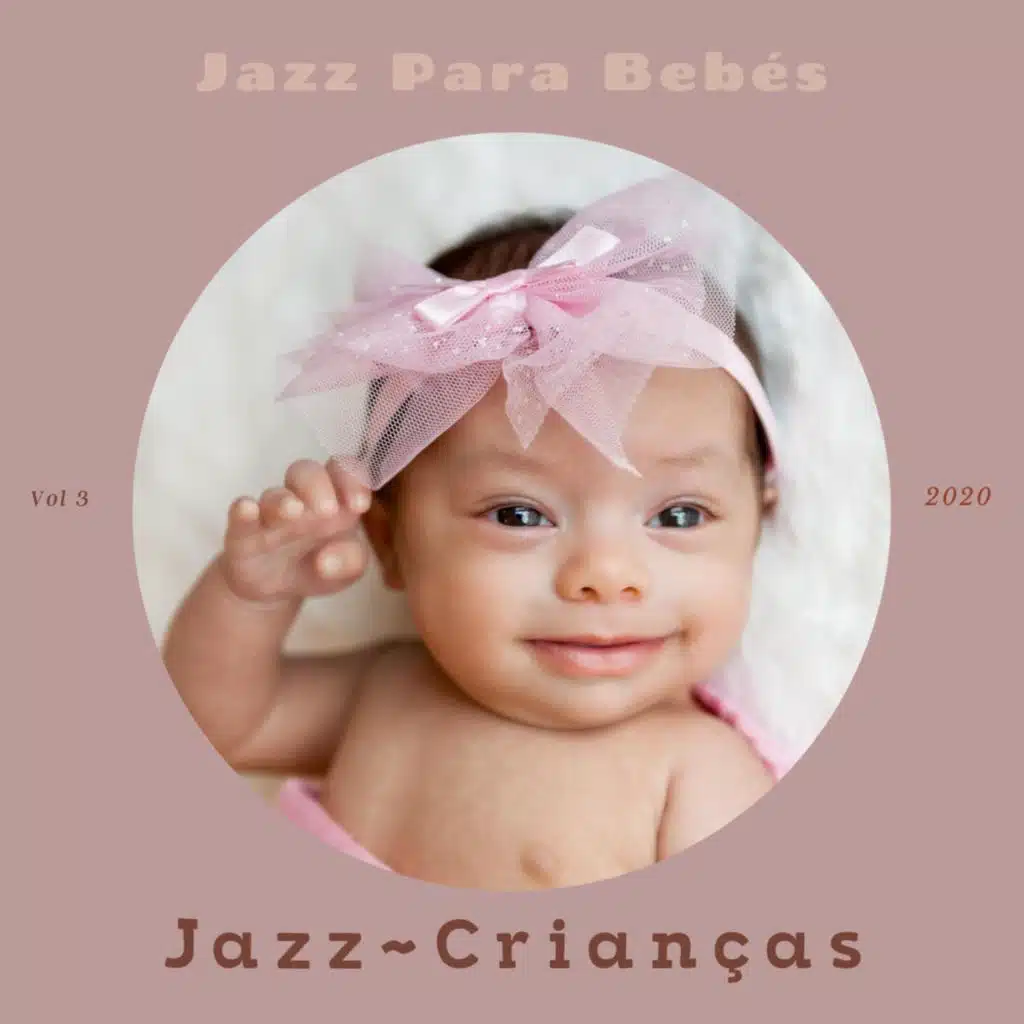 Jazz para Bebés, Vol. 3