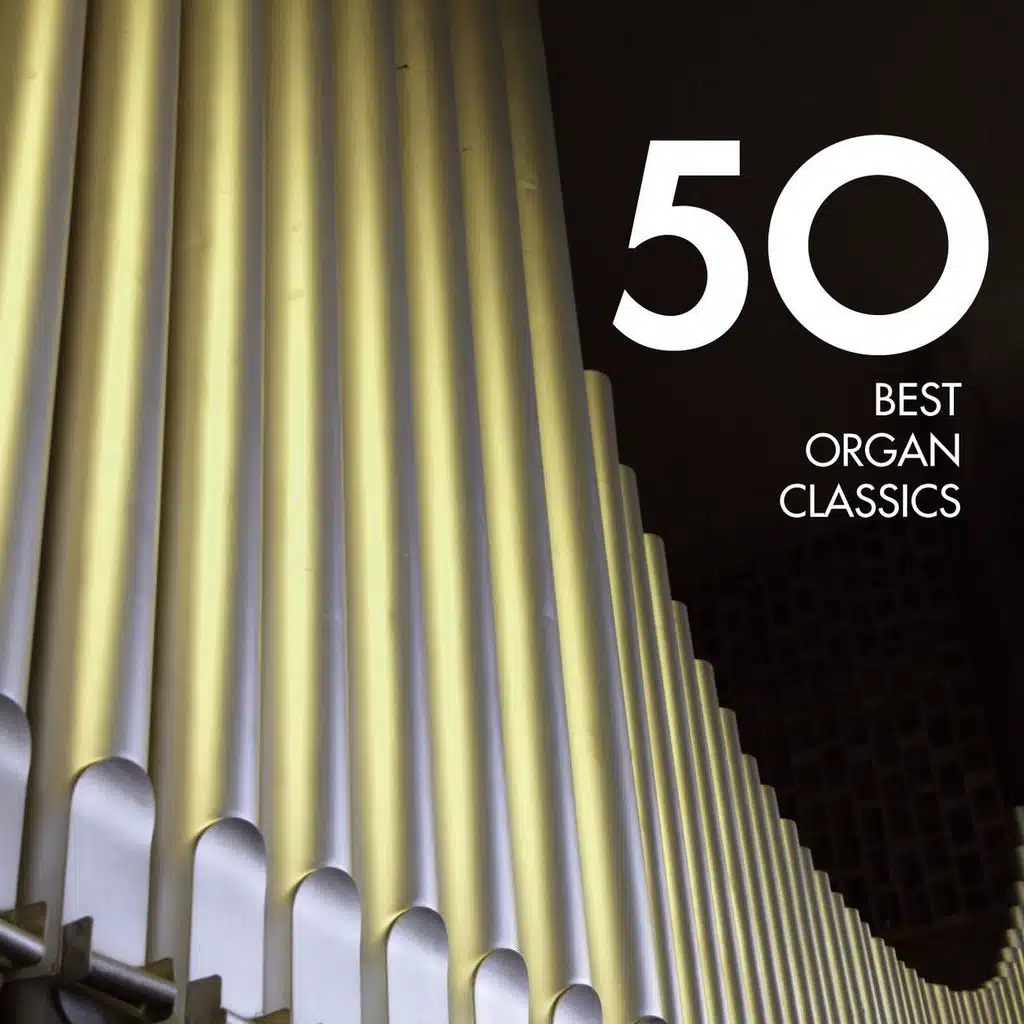 50 Best Organ Classics