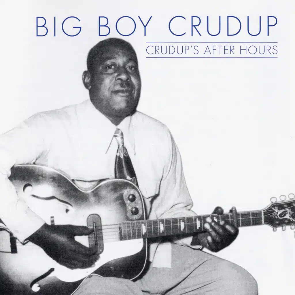 Arthur 'Big Boy' Crudup