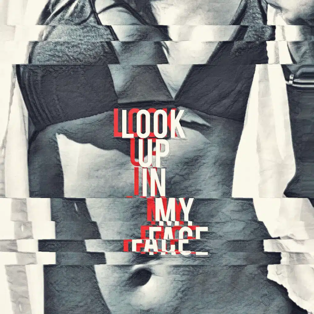 Look up in My Face (Blazin Hand Remix)