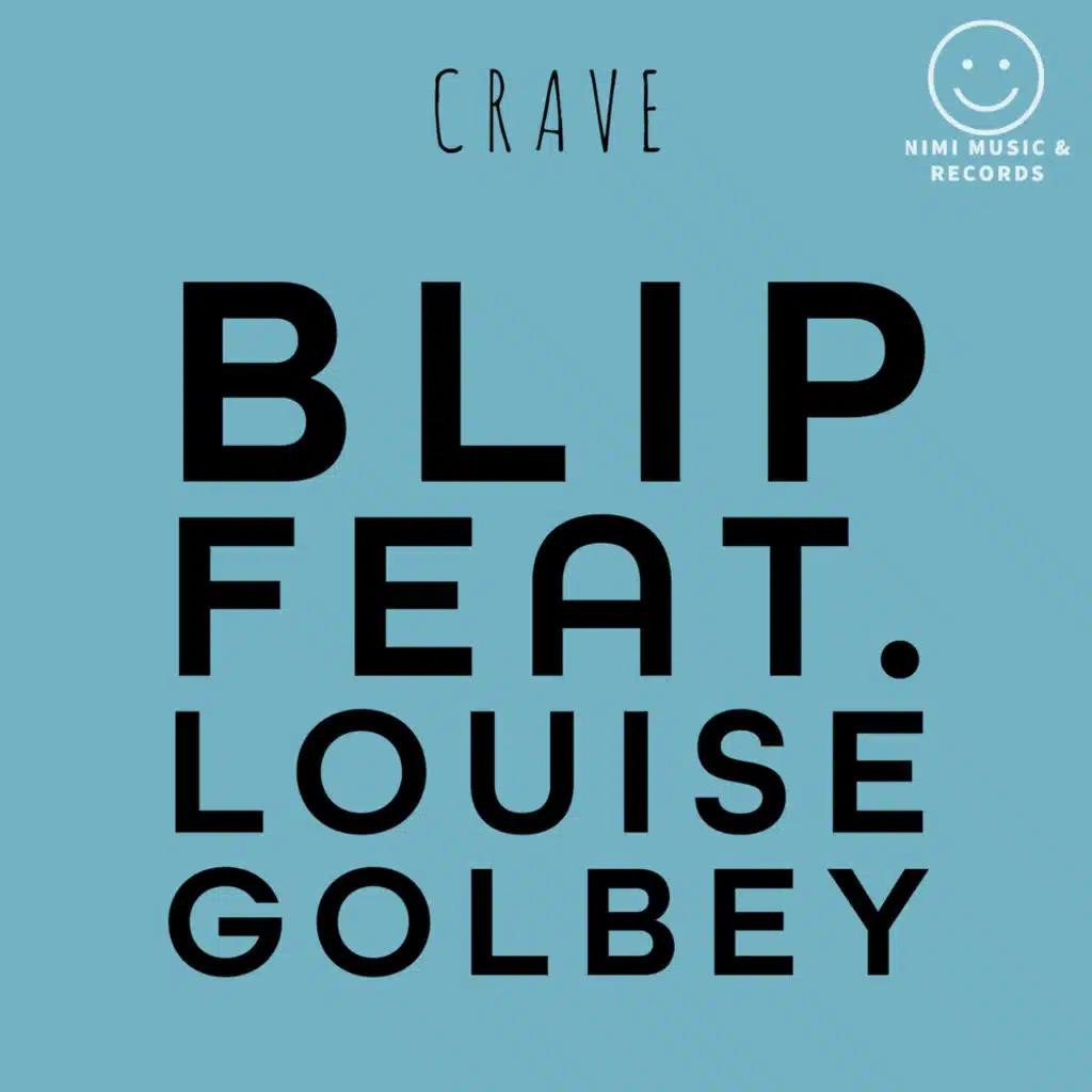 Crave (feat. Louise Golbey)