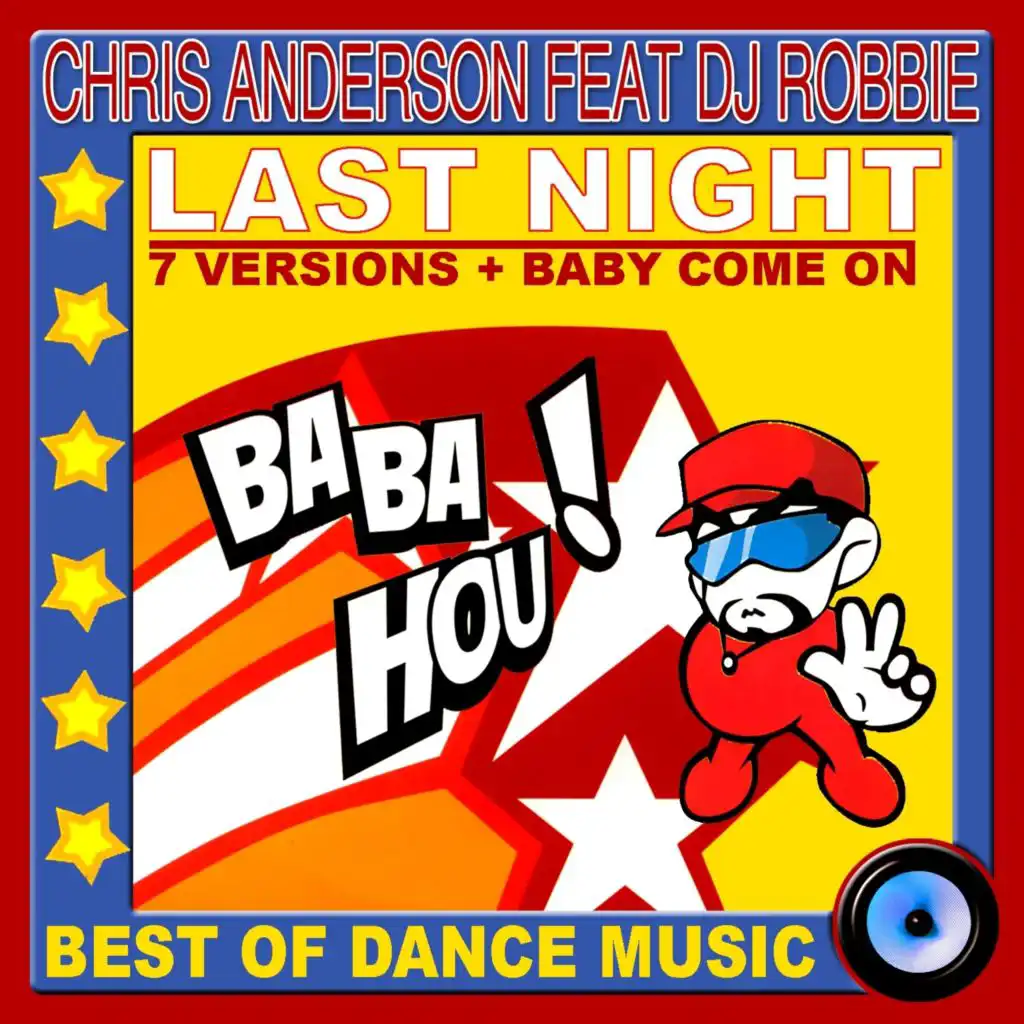 Last Night (Remix Short Version) [feat. DJ Robbie]