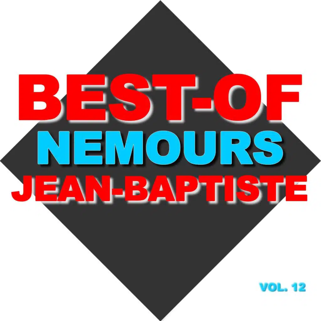 Best-of nemours Jean-Baptiste (Vol. 12)