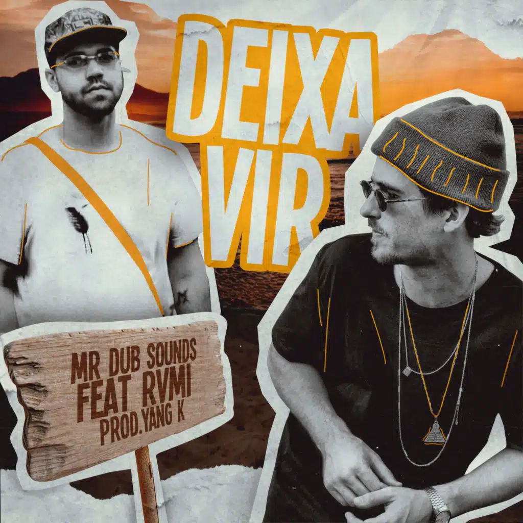 Deixa Vir (feat. RVMI)