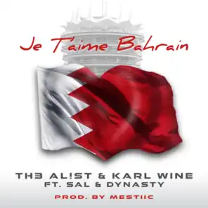 Je Taime Bahrain (feat. Sal & Dynasty The King)