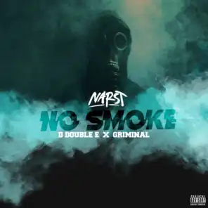 No Smoke (feat. D Double E & Griminal)
