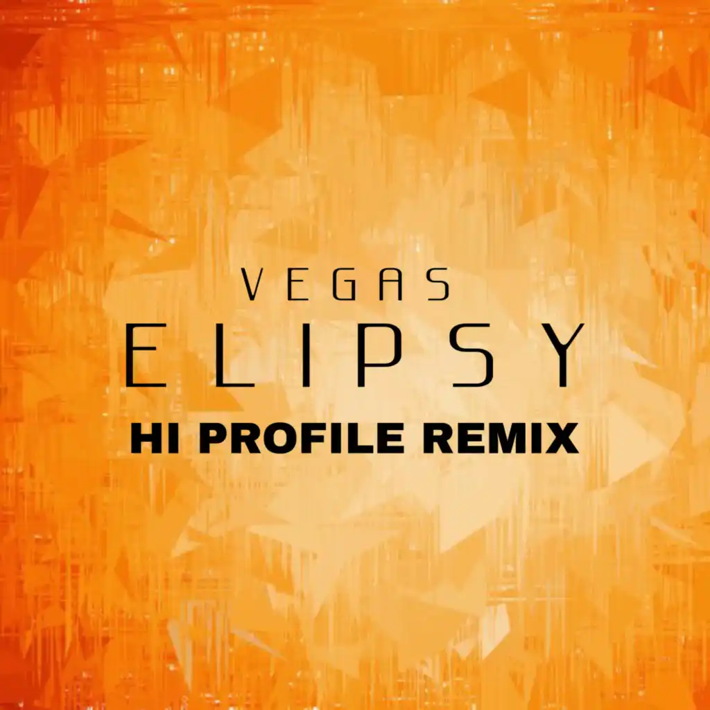 Vegas (Brazil) & Hi Profile