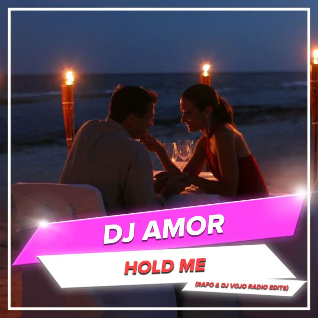 Hold Me (RAFO & DJ VoJo Tropical Radio Edit)