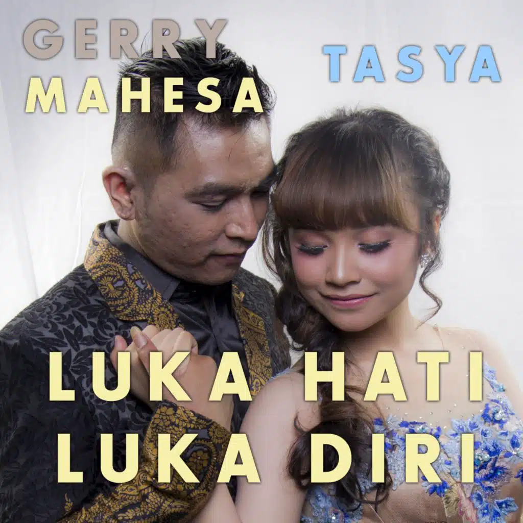 Luka Hati Luka Diri (feat. Gerry Mahesa)