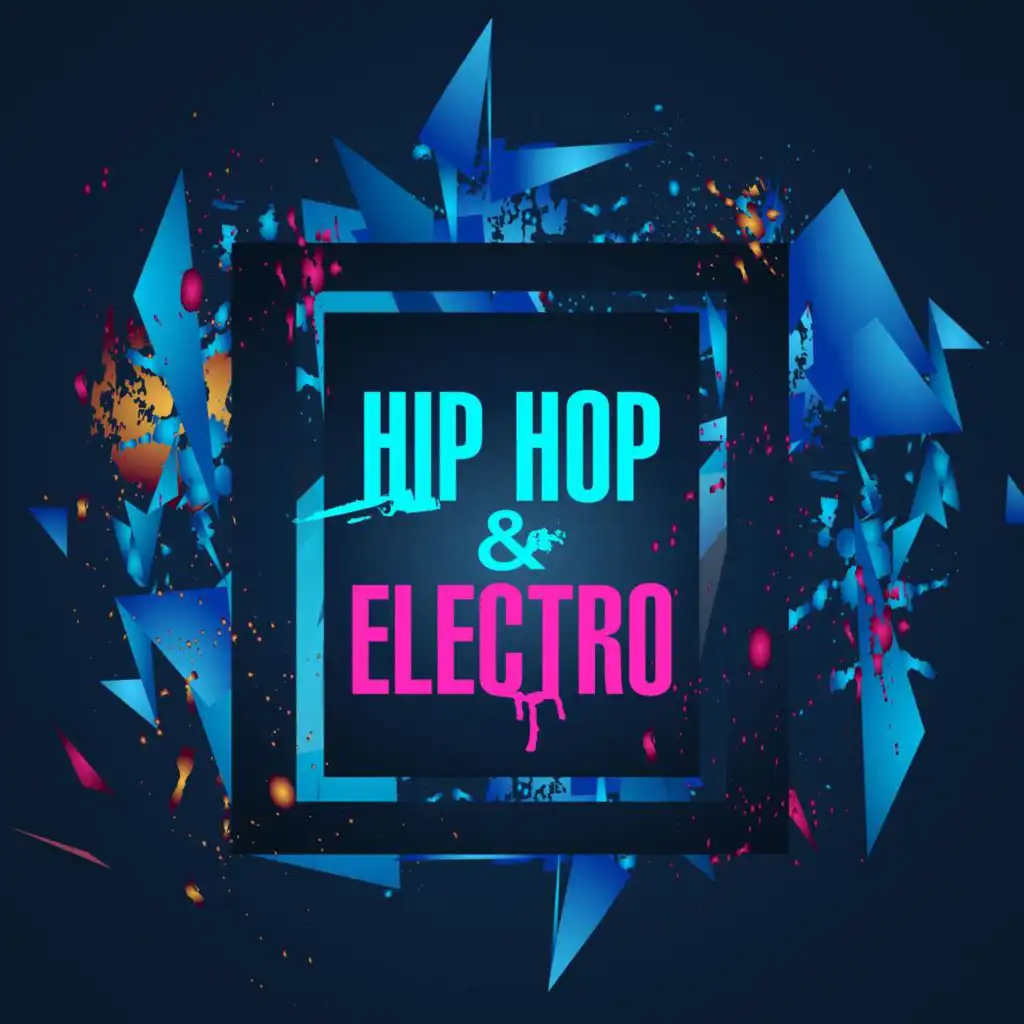 Hip Hop & Electro