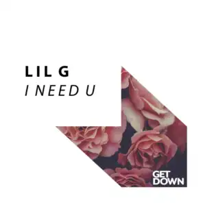I Need U (Radio Edit)