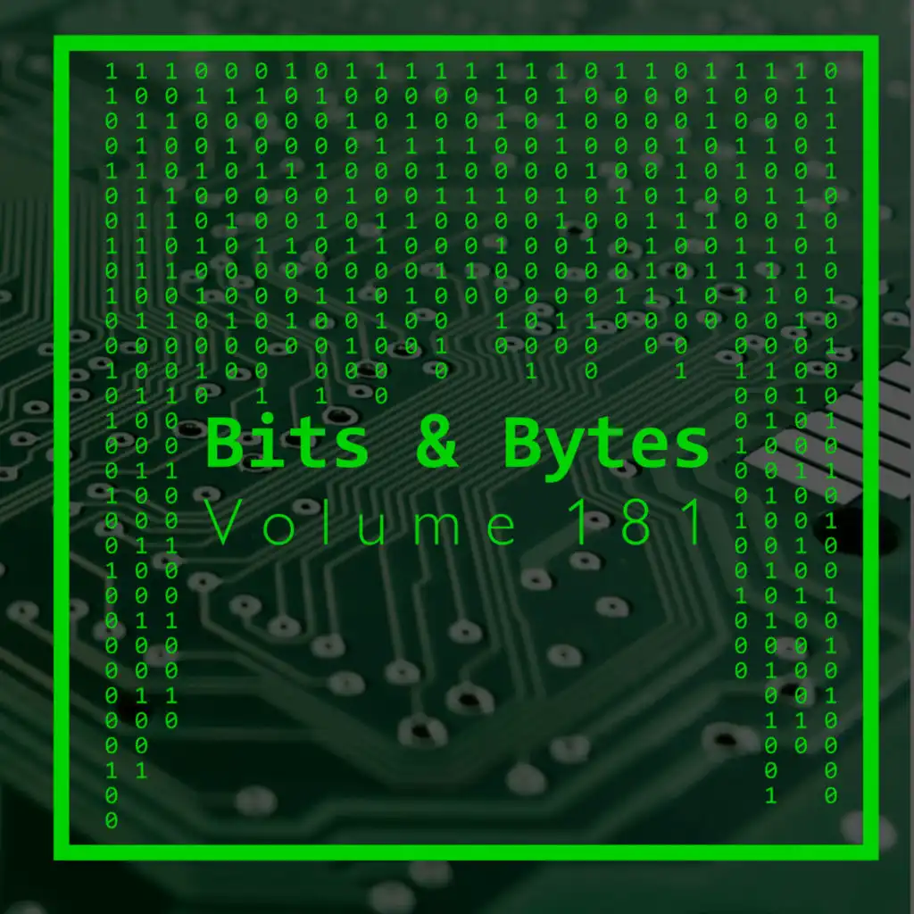 Bits & Bytes, Vol. 181