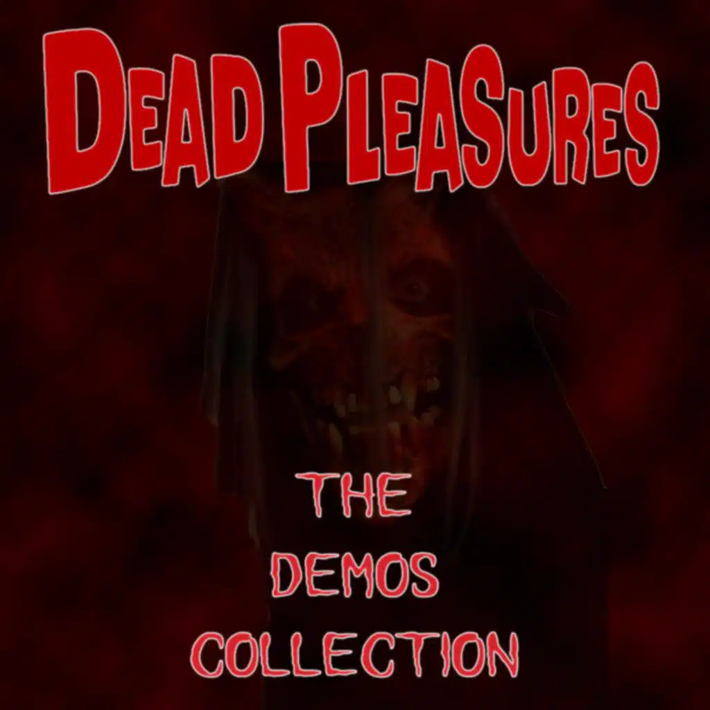 Dead Pleasures