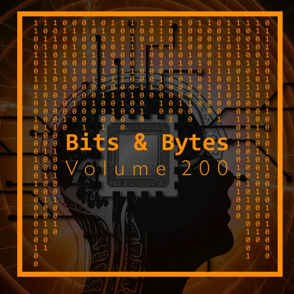 Bits & Bytes, Vol. 200