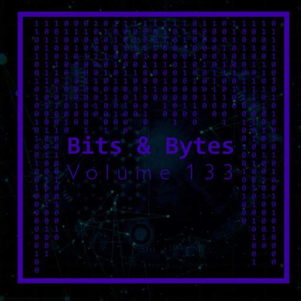Bits & Bytes, Vol. 133