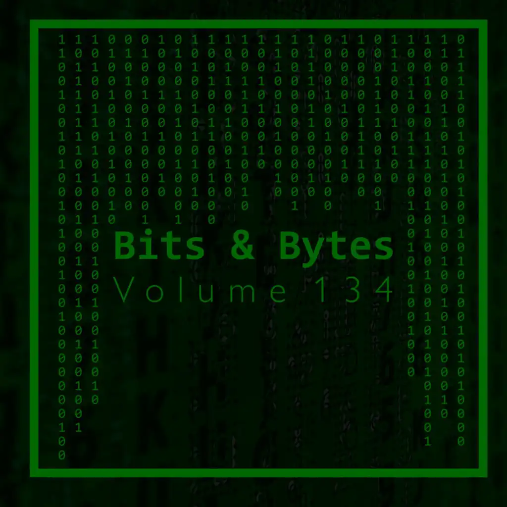 Bits & Bytes, Vol. 134