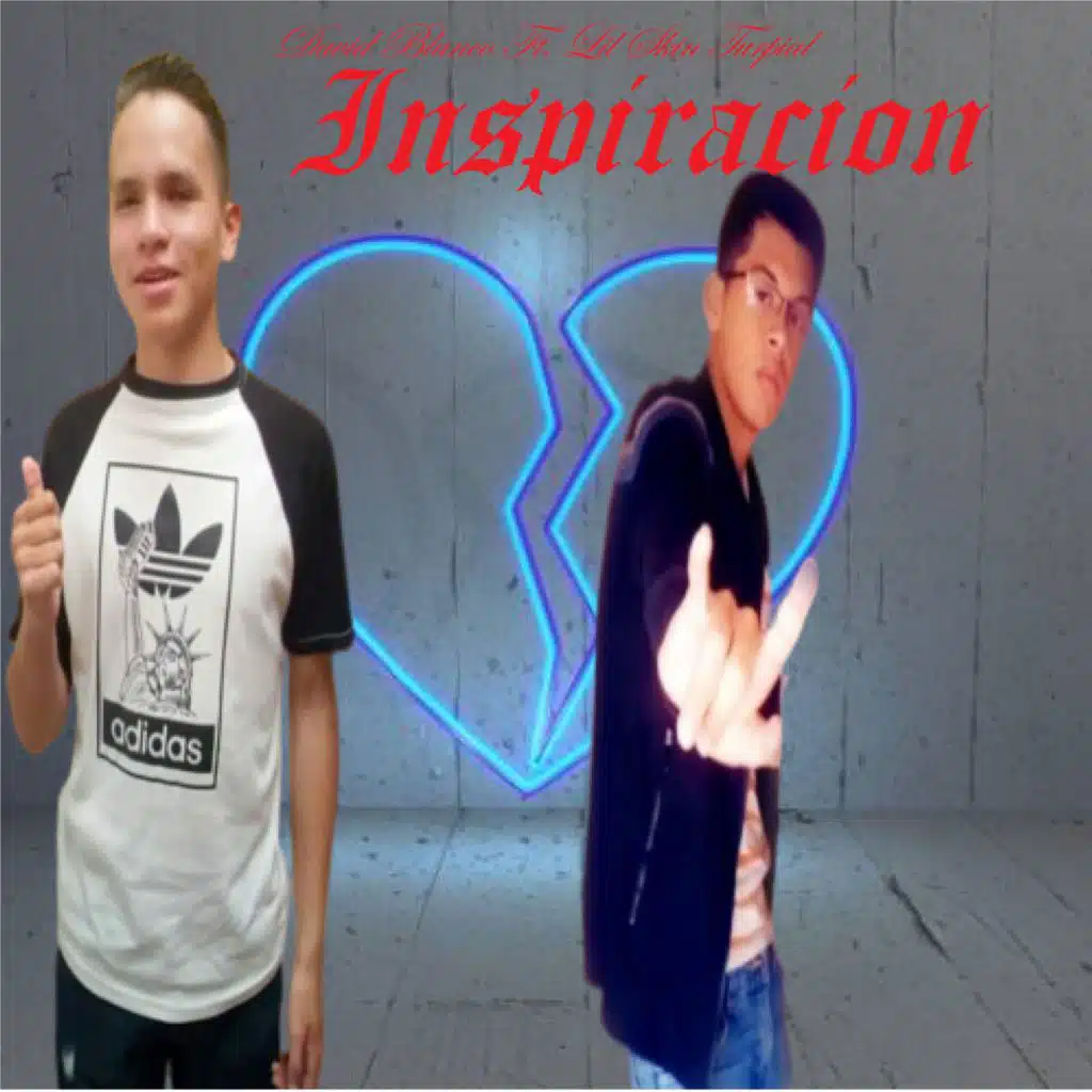 Inspiracion (feat. Lil Skin Turpial & House Music)