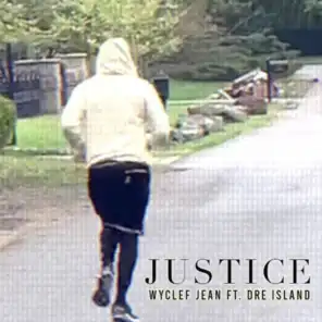 Justice (feat. Dre Island)