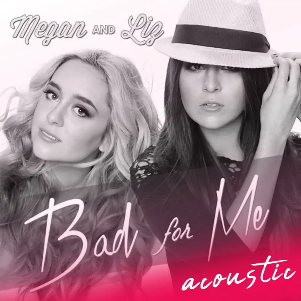 Bad for Me (Acoustic)