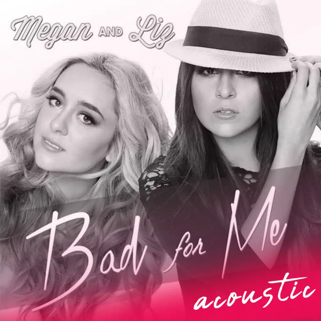 Bad for Me (Acoustic)