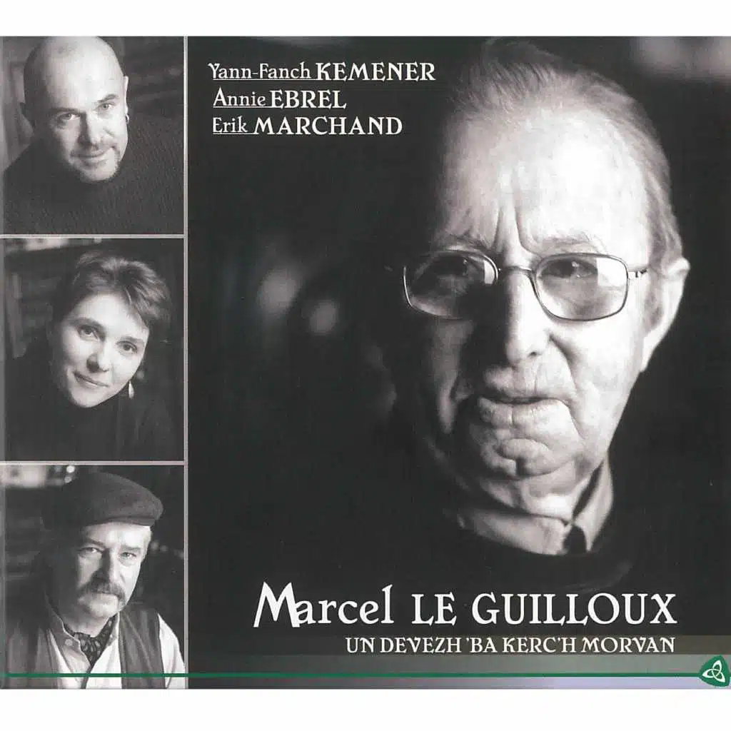 Marcel Le Guilloux / Annie Ebrel