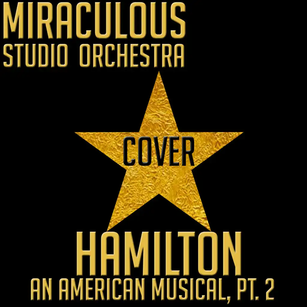What'd I Miss (From "Hamilton: An American Musical") [Cover]