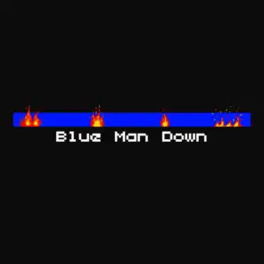 Blue Man Down (feat. I, Ced, Moniquea & Zackey Force Funk)
