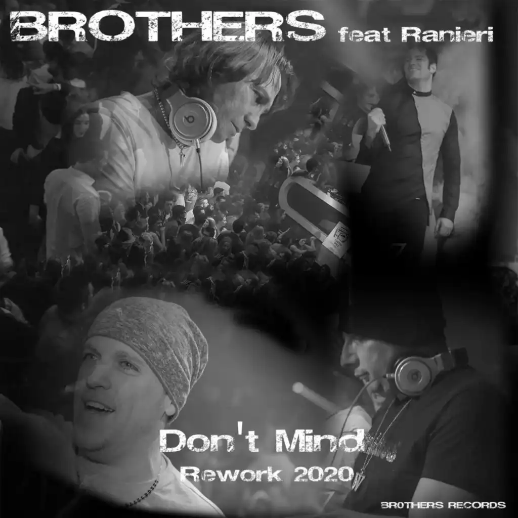Don't Mind (Rework 2020) [feat. Ranieri]