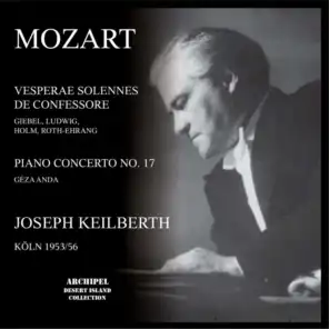 Vesperae solennes de confessore KV 339, Piano Concerto No. 17 KV 453, Symphony No. 1 KV 16