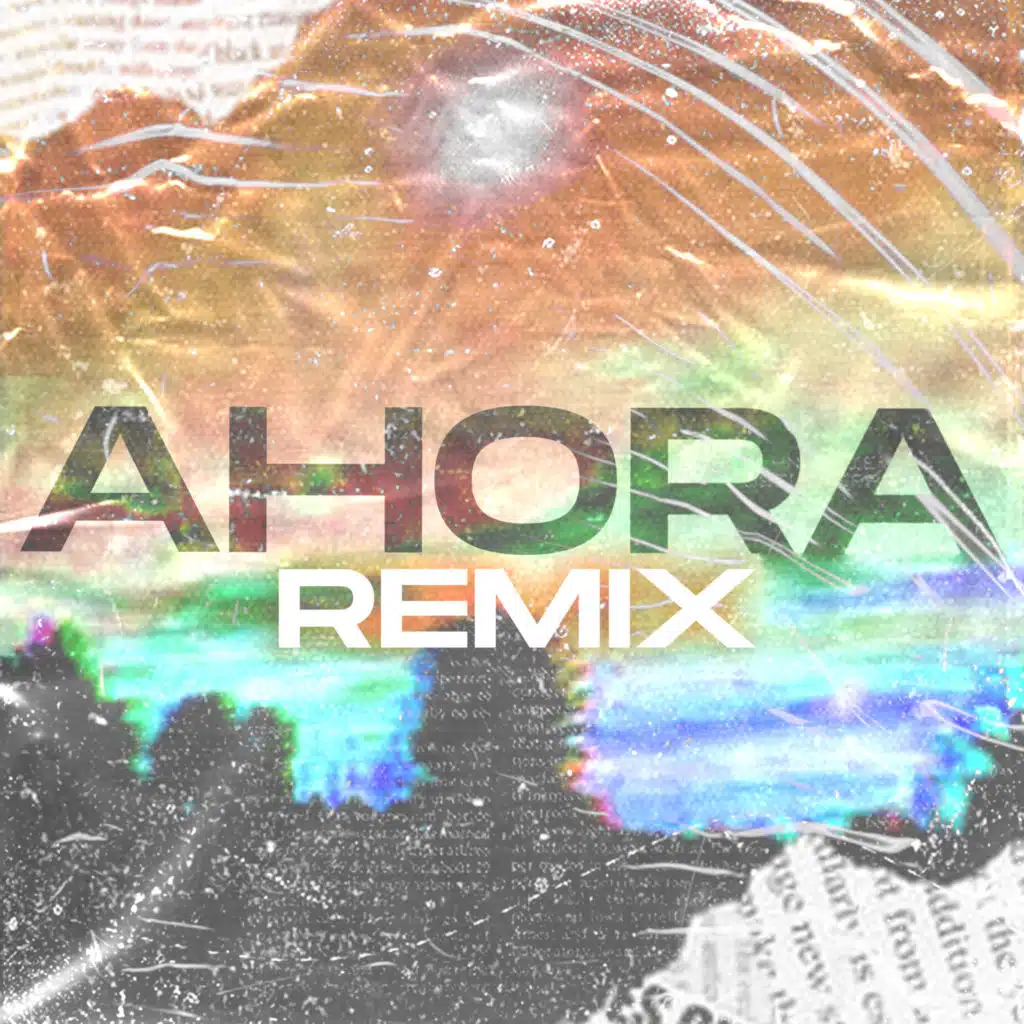 Ahora (Remix)