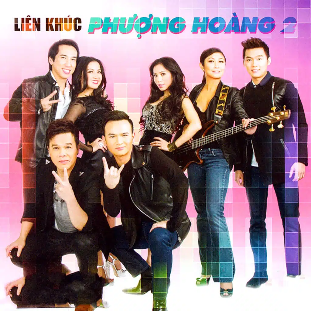 Liên Khúc Phượng Hoàng 2
