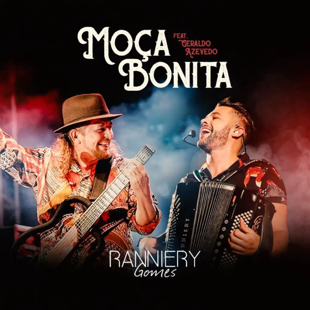 Moça Bonita (feat. Geraldo Azevedo)