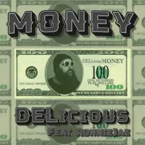 Money (feat. RonnieJae)