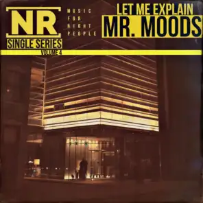 Mr. Moods, Music For Night People & Nuages Records