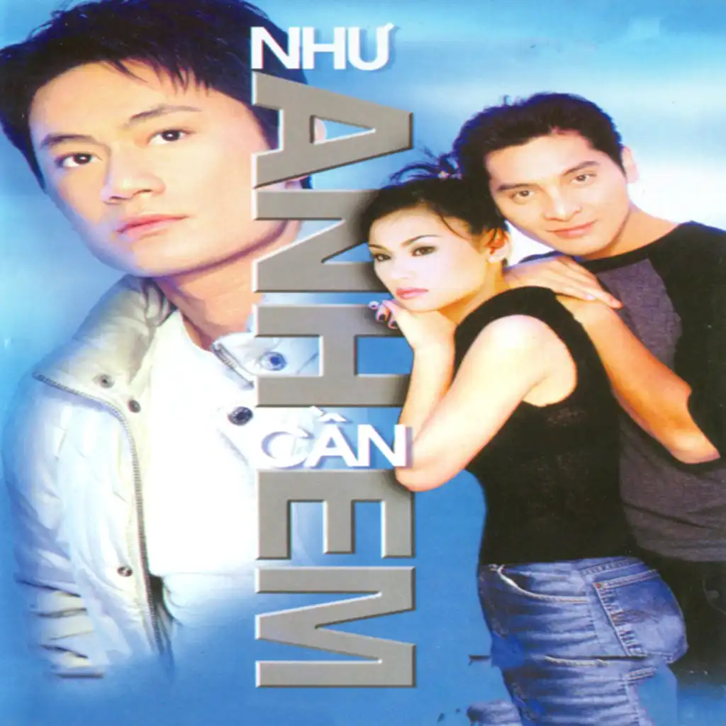 Như Anh Cần Em (Instrumental)