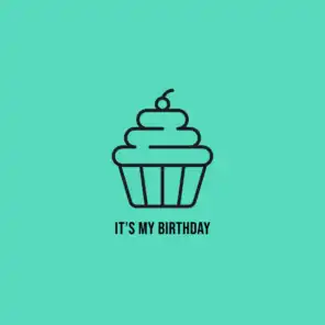 It's My Birthday (feat. Razah, Rashon J, Stephen Voyce & Eightyeight)