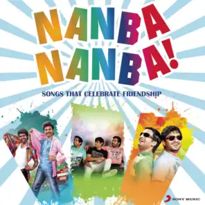 Nanba Nanba! Songs That Celebrate Friendship