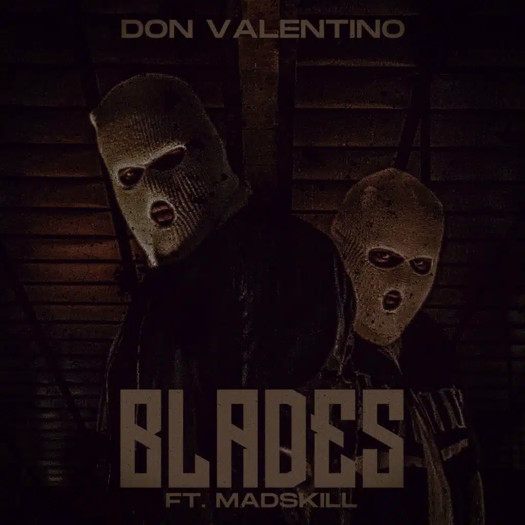 Blades (feat. MadSkill)