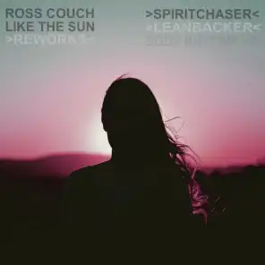 Like The Sun (Spiritchaser Remix)