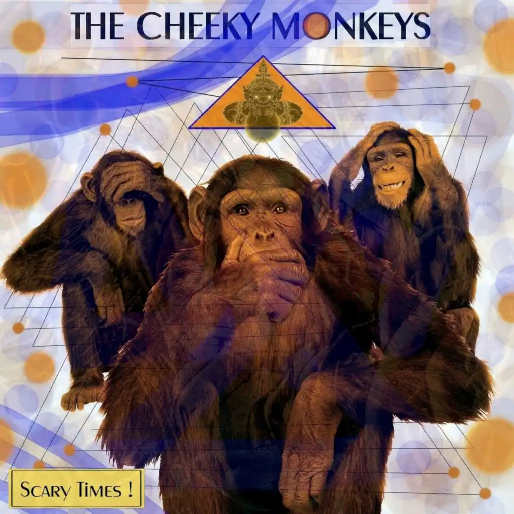 The Cheeky Monkeys