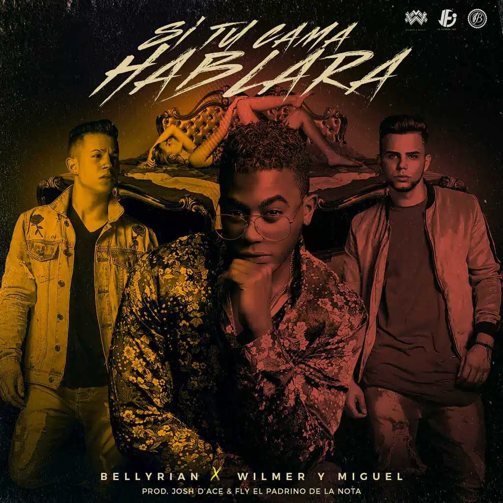 Si Tu Cama Hablara (feat. Wilmer Y Miguel)