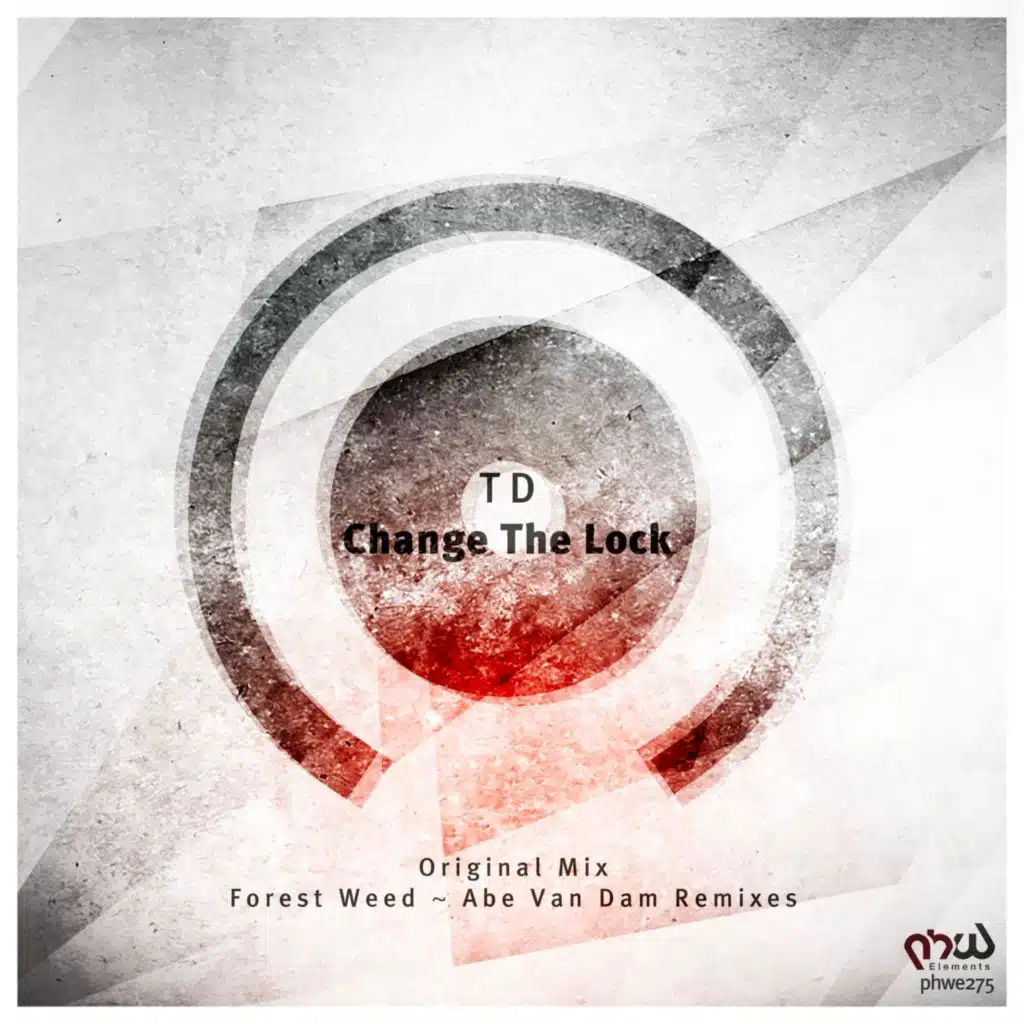 Change the Lock (feat. Abe Van Dam & Forest Weed)