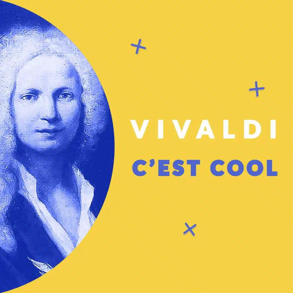 Vivaldi c'est cool (A la découverte des oeuvres d'Antonio Vivaldi)