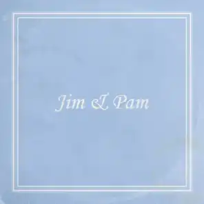 Jim & Pam (Goddamn)