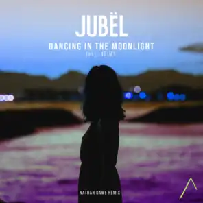 Dancing in the Moonlight (feat. NEIMY) [Nathan Dawe Remix]