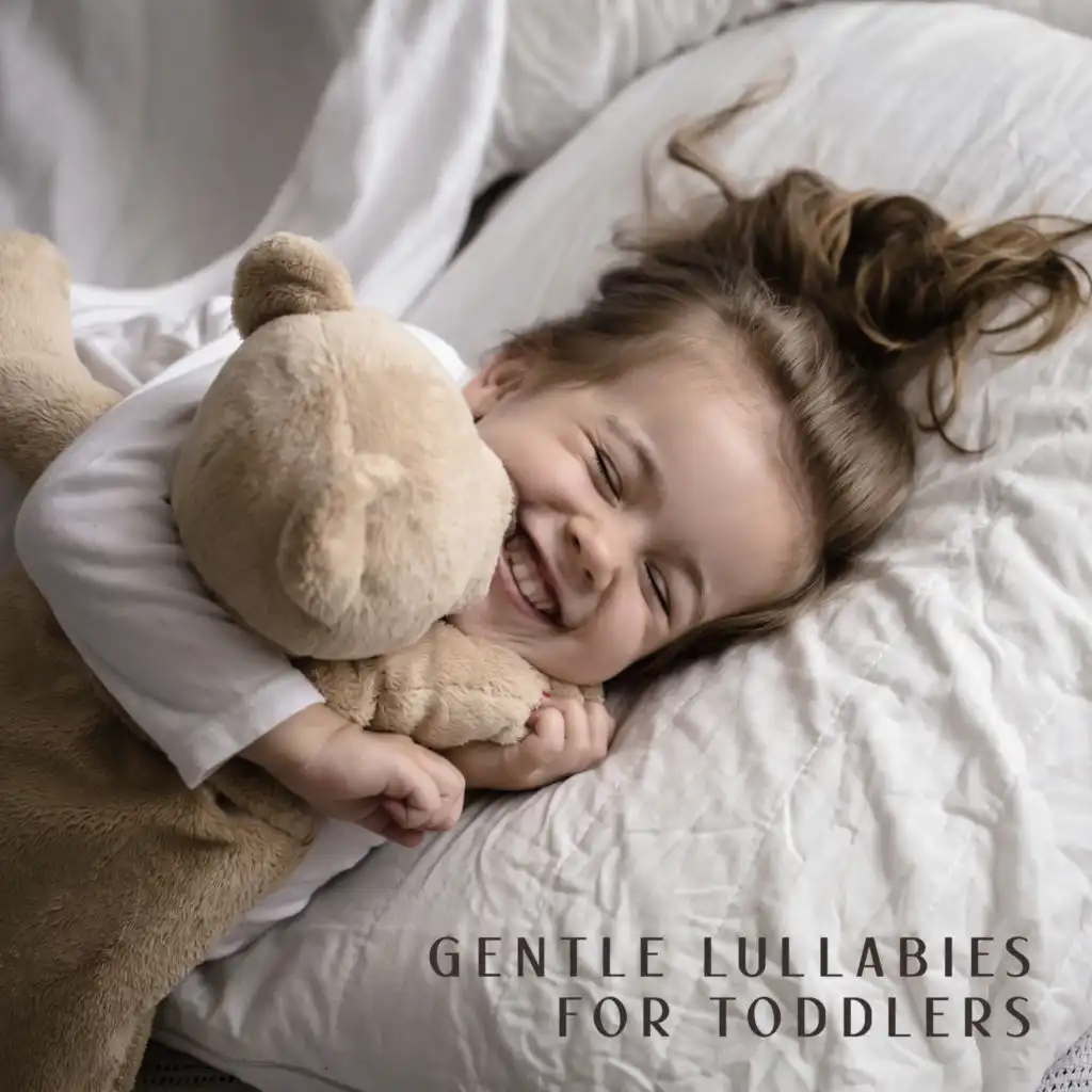 Gentle Lullabies for Toddlers - 15 New Age Melodies Inspired by Mother Nature to Help Your Baby Calm Down Before Going to Bed, Sleep Through the Night, Sweet Dreams