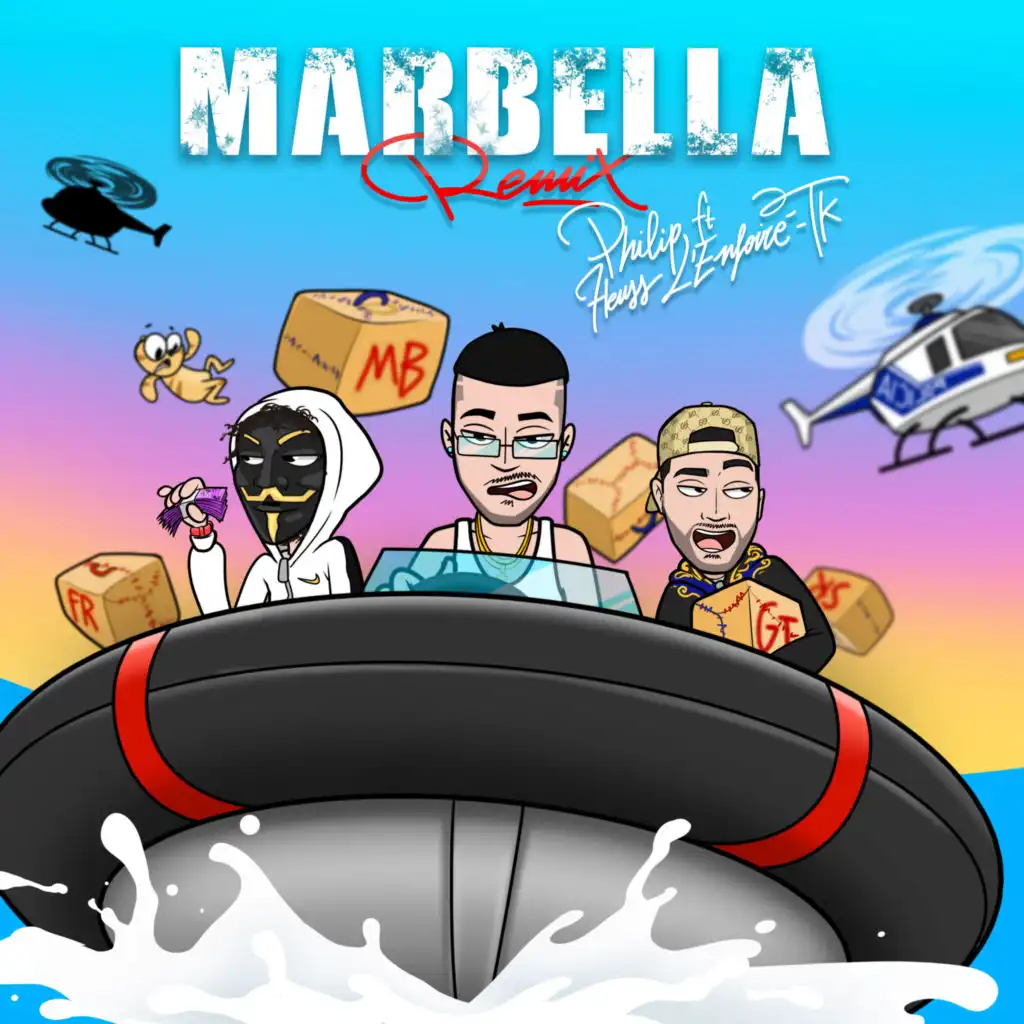 Marbella (feat. Heuss L'enfoiré, TK) (Remix)